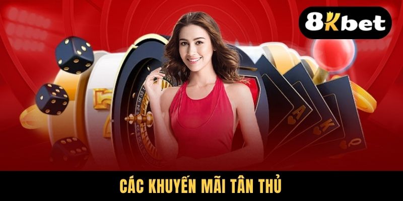 Các khuyến mãi tân thủ