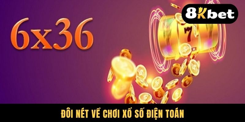 Đôi nét về chơi xổ số điện toán