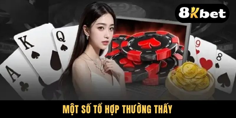 Một số tổ hợp trong Tiến Lên
