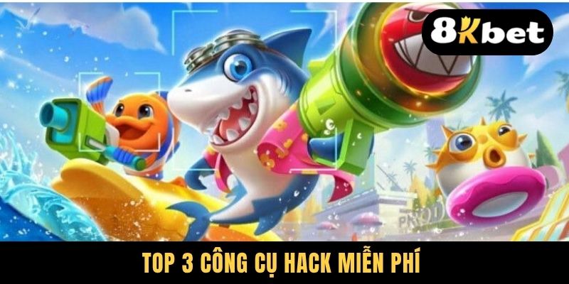Top 3 công cụ hack miễn phí