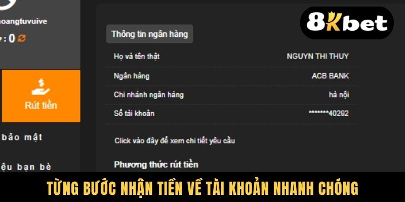 Từng bước nhận tiền về tài khoản nhanh chóng