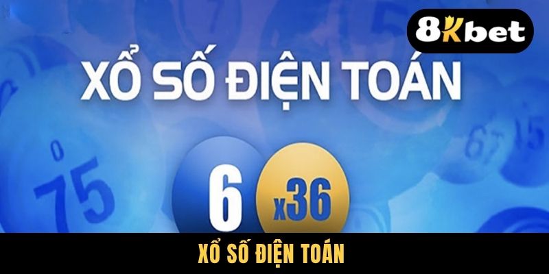 Xổ Số Điện Toán - 04 Hình Thức Hiện Đại Nên Chinh Phục Ngay